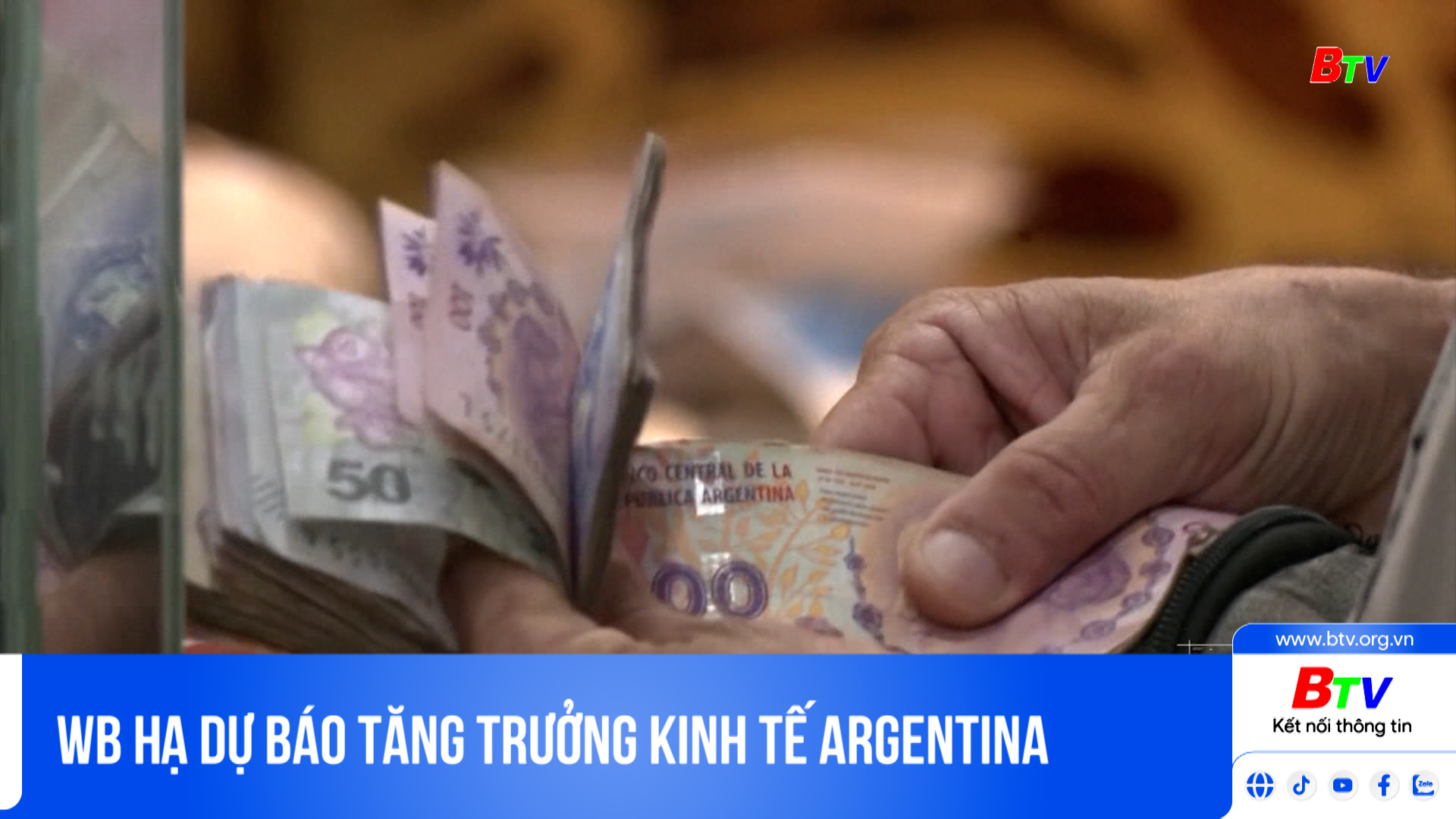 WB hạ dự báo tăng trưởng kinh tế Argentina